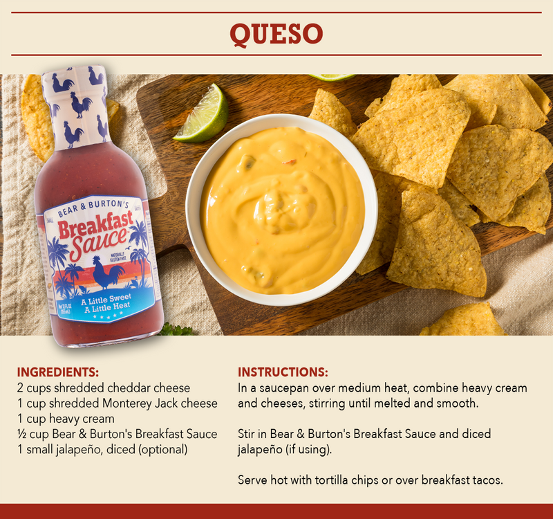 Bear & Burton's Breakfast Sauce Queso