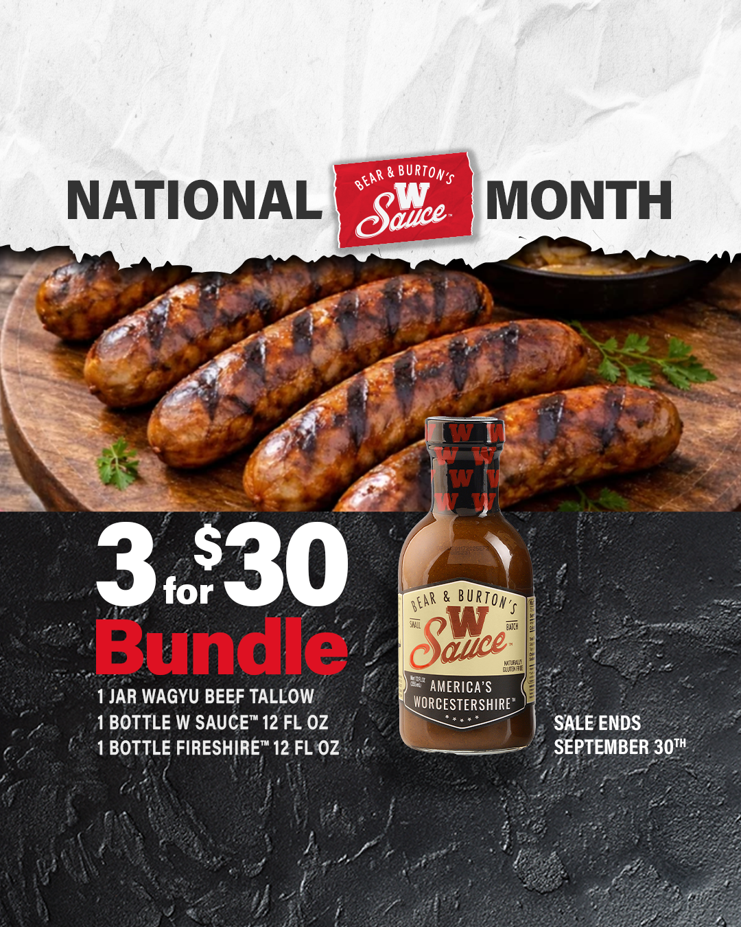 National Bear & Burton’s W Sauce Month -  3 For $30 Bundle